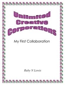 Unlimited Creative Corporations : My First Collaboration