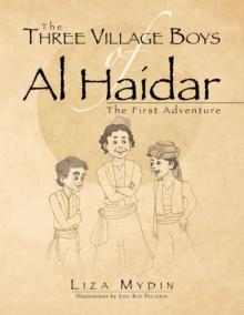 The Three Village Boys of Al Haidar : The First Adventure