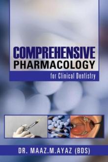 Comprehensive Pharmacology : For Clinical Dentistry