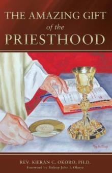 The Amazing Gift of the Priesthood