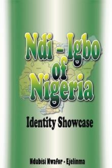 Ndi-Igbo of Nigeria : Identity  Showcase