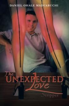 The Unexpected Love : Stripper