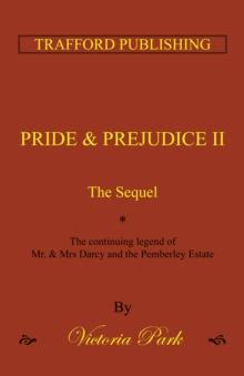 Pride and Prejudice Ii : The Sequel