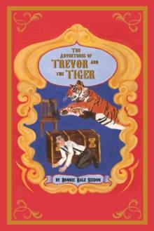 The Adventures of Trevor and the Tiger