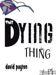 This Dying Thing