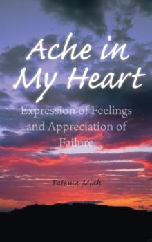 Ache in My Heart : Expression of Feelings and Appreciation of Failure