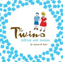 The Twins Jeffrey and Jeanne