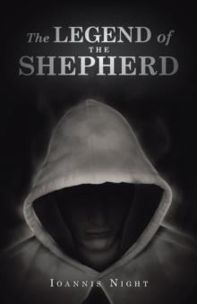 The Legend of the Shepherd