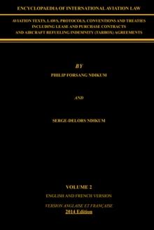 Encyclopaedia of International Aviation Law : Volume 2