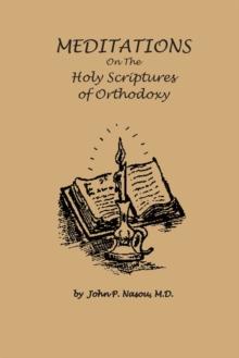 Meditations on the Holy Scriptures of Orthodoxy