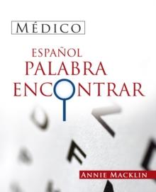 Medico Espanol Palabra Encontrar : ( Spanish Medical Word Find )