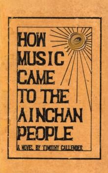 How   Music  Came  to  the   Ainchan   People