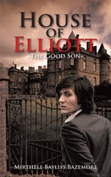 House of Elliott : -The Good Son-