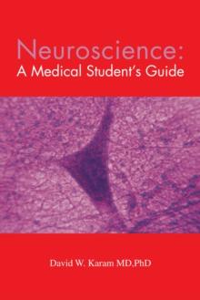 Neuroscience: a Medical Student's Guide