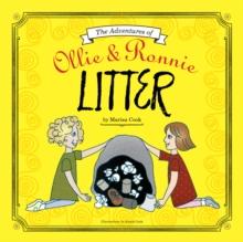 The Adventures of Ollie and Ronnie : Litter