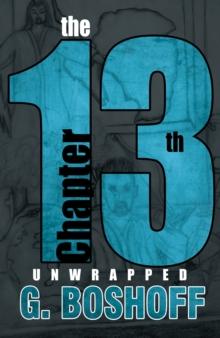 The 13Th Chapter : Unwrapped