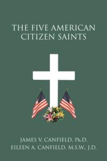 The Five American Citizen Saints