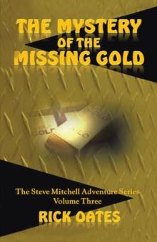 The Mystery of the Missing Gold