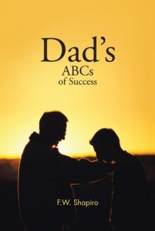 Dad's Abcs of Success