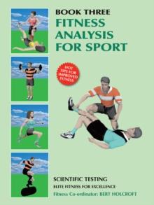 Book 3: Fitness Analysis for Sport : Academy of Excellence for Coaching of Fitness Drills