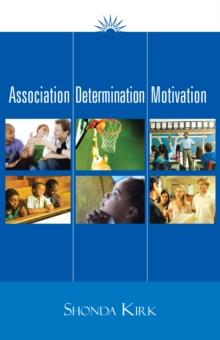 Association Determination Motivation