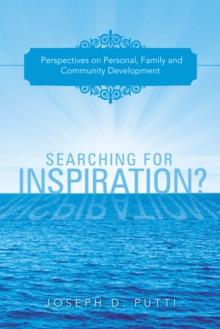 Searching for Inspiration? : Perspectives on Personal, Family and Community Development