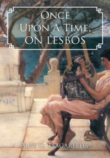 Once Upon a Time, on Lesbos