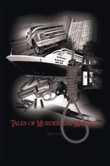 Tales of Murder and Mayhem