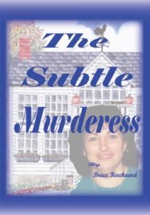 The Subtle Murderess