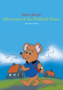 Adventures of the Fluffytail Mouse