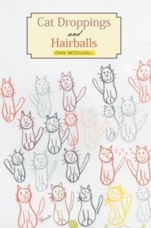 Cat Droppings and Hairballs