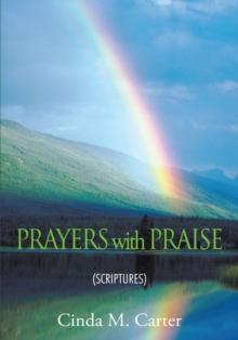 Prayers with Praise : (Scriptures)