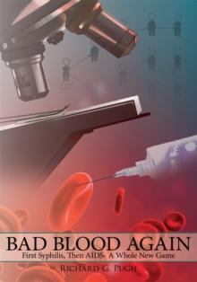 Bad Blood Again : First Syphilis, Then Aids- a Whole New Game