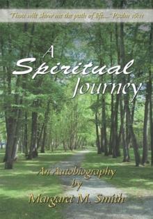 A Spiritual Journey : An Autobiography