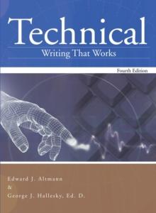 Technical Writing That Works : Fourth Edition