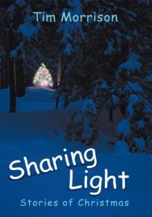 Sharing Light : Stories of Christmas