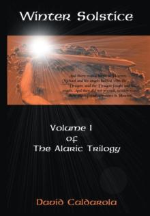 Winter Solstice : Volume 1 of the Alaric Trilogy