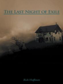 The Last Night of Exile