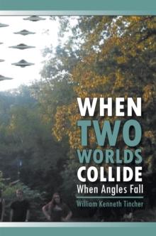 When Two Worlds Collide : When Angels Fall