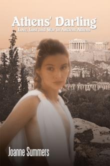 "Athens' Darling" : Love, Lust and War in Ancient Athens