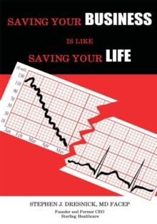 Saving Your Business Is Like Saving Your Life