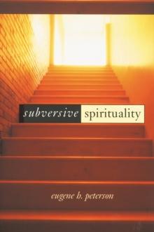 Subversive Spirituality