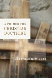 A Primer for Christian Doctrine