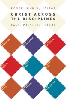 Christ Across the Disciplines