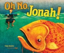 Oh No, Jonah!