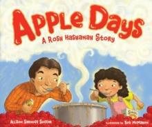 Apple Days : A Rosh Hashanah Story