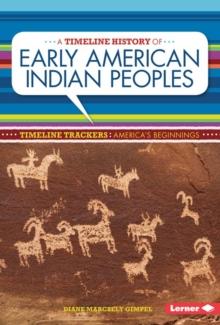 A Timeline History of Early American Indian Peoples