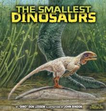 The Smallest Dinosaurs