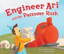 Engineer Ari and the Passover Rush