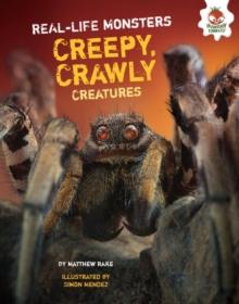 Creepy, Crawly Creatures